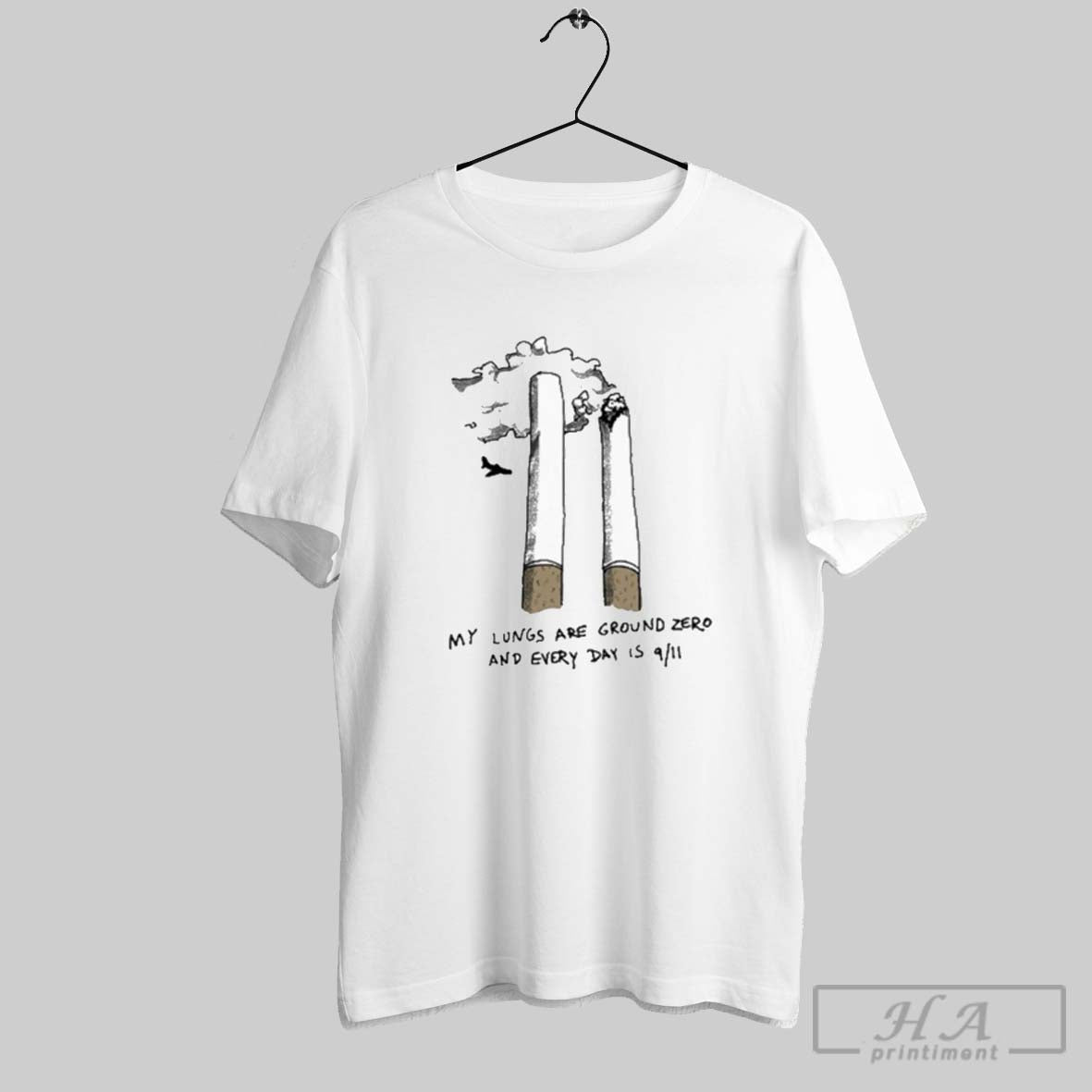 Official My Lungs Are Ground Zero And Every Day Is 9 11 Cigarettes