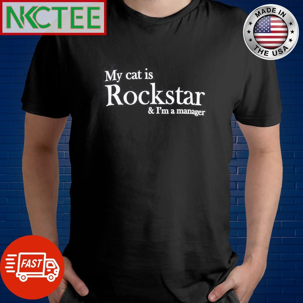 Official My cat is Rockstar and I’m a mama shirt