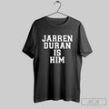 Official Official Jarren Duran Is Him Shirt Tee