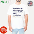Official Teacher Asked Me What Come After A Sentence I Said An Appeal Free My Niggas shirt