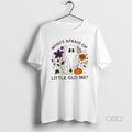 Official Trendy Ghost Whos Afraid Of Little Old Me Halloween