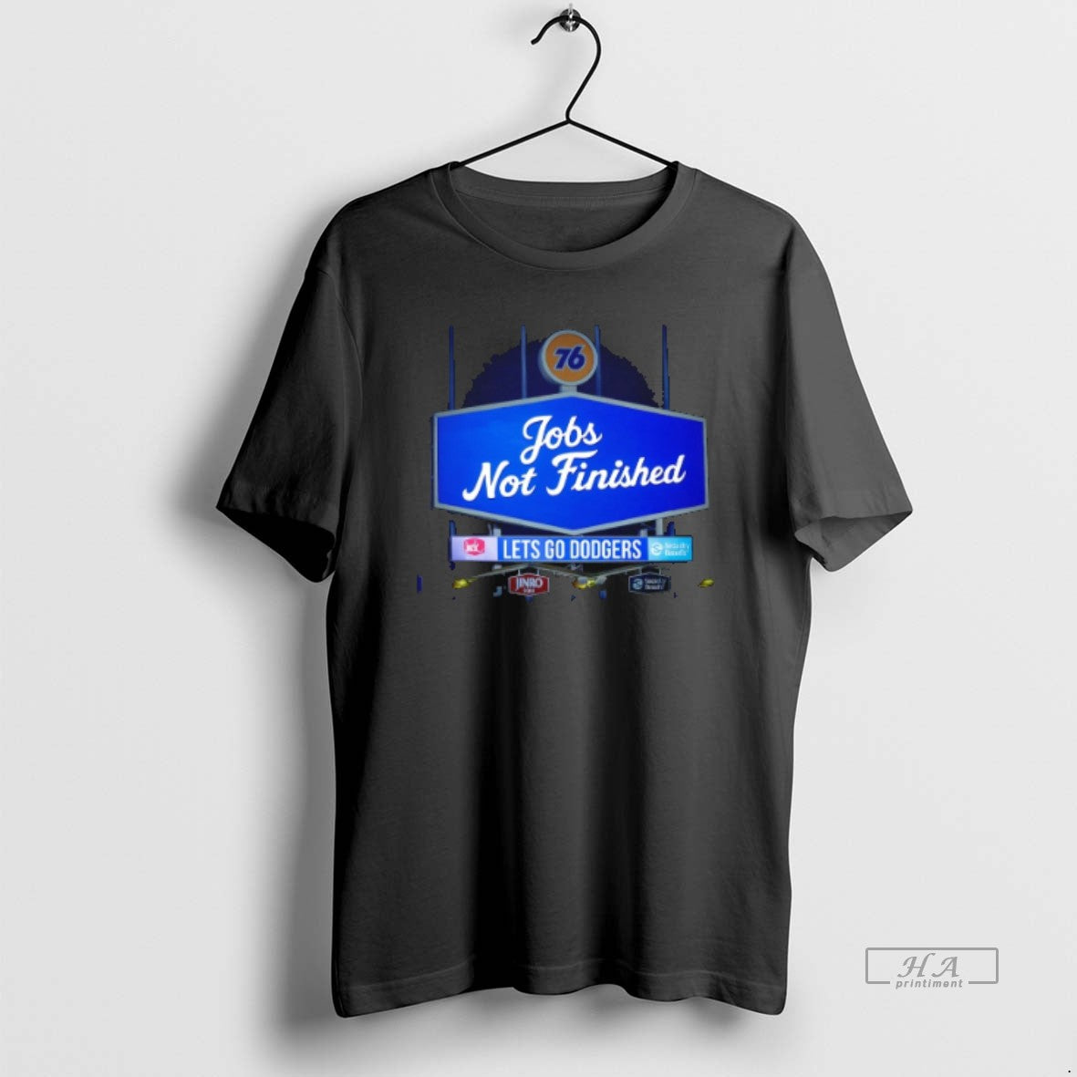 Official Trendy Jobs Not Finished Lets Go Dodgers