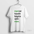 Official Trendy Mental Health Begins With Men