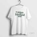 Official Trendy The Adam Friedland Show Logo
