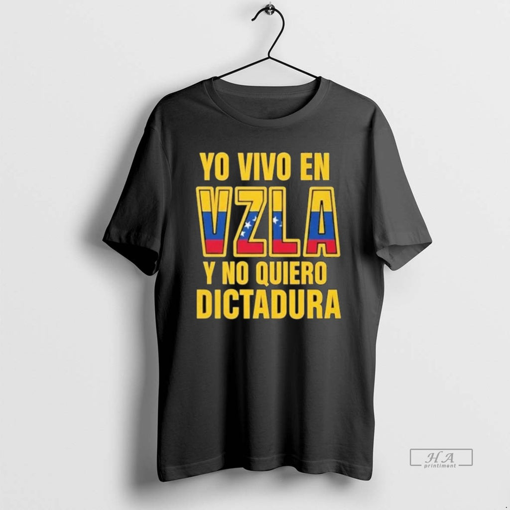 Official Trendy Yo Vivo En Vzla Y No Quiero Dictadura Shirts