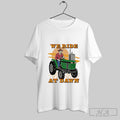 Official We Ride At Dawn Tractor