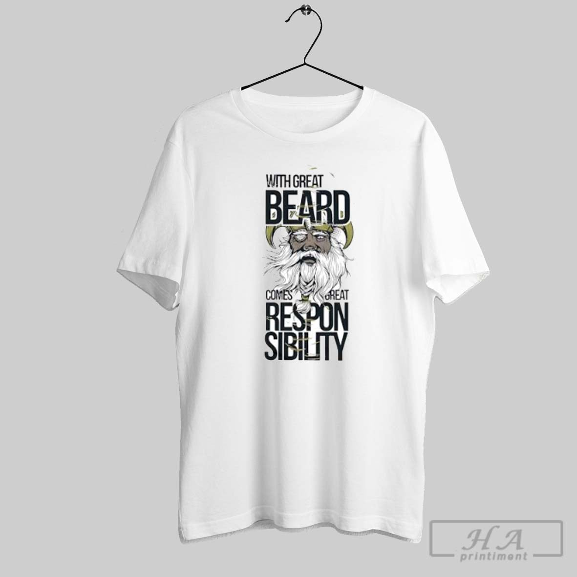 Official With Great Beard Comes Great Responsibility Viking Norse God Posters White