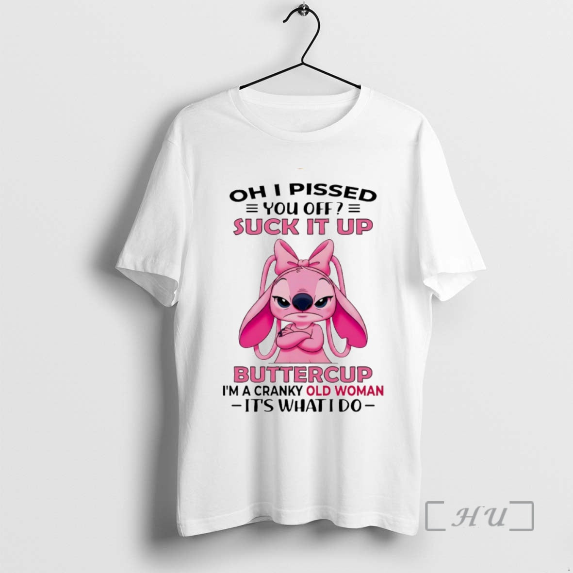 Officials Angel Oh I Pissed You Off Suck It Up Buttercup Im A Cranky Old