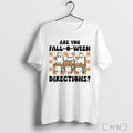 Officials Are You Fall O Ween Directions Ghost Teacher T Shirt