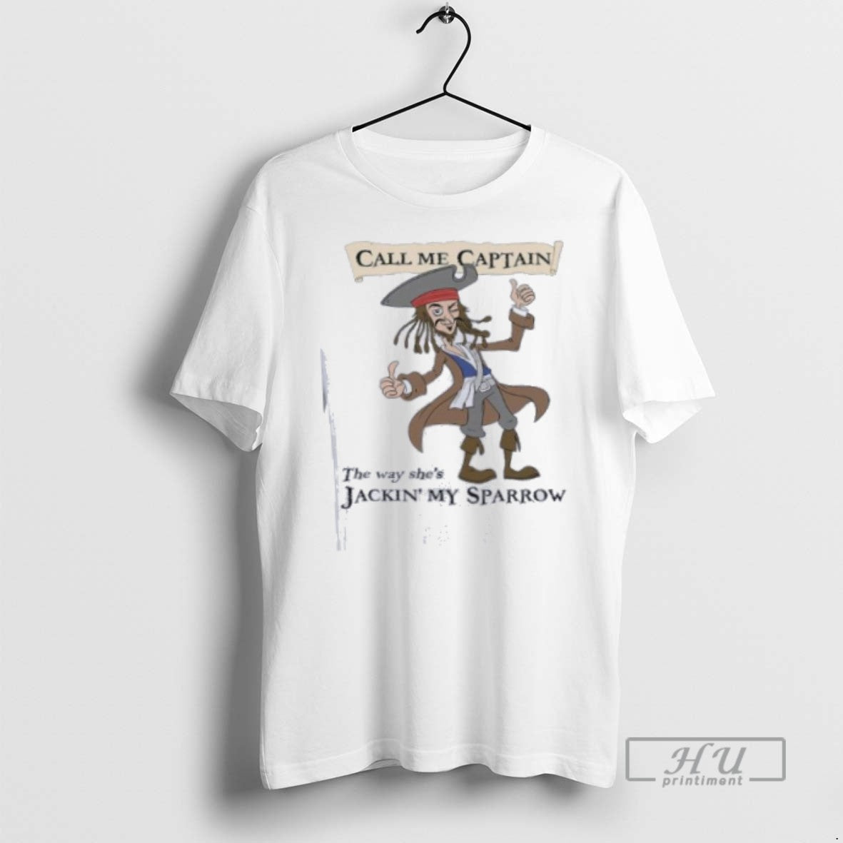 Officials Call Me Captain The Way Shes Jackin My Sparrow 2025 T Shirts