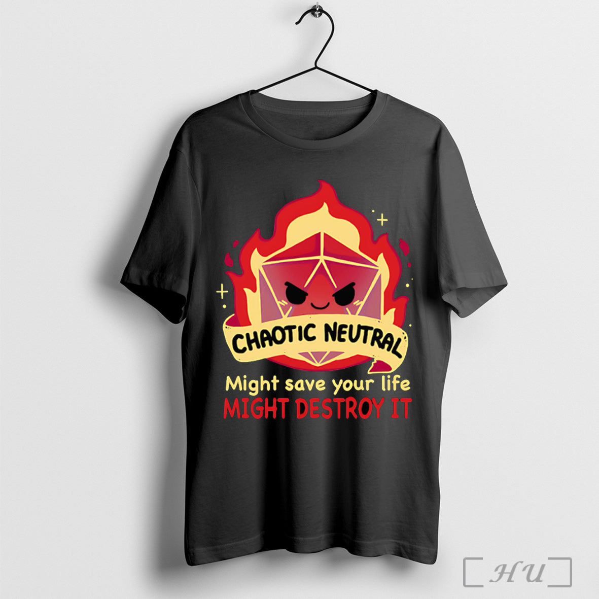 Officials Chaotic Neutral Might Save Your Life Might Destroy It T Shirt