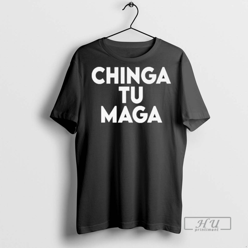 Officials Chinga Tu Maga T Shirts