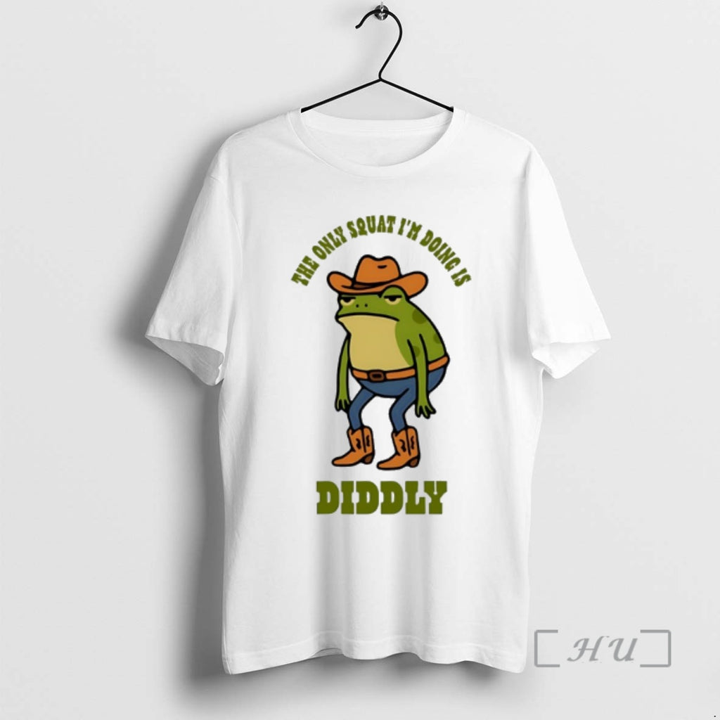 Officials Cowboy Frog The Only Squat Im Doing Is Diddly