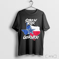 Officials Dallas Cowboys Stay In Your Corner T Shirt