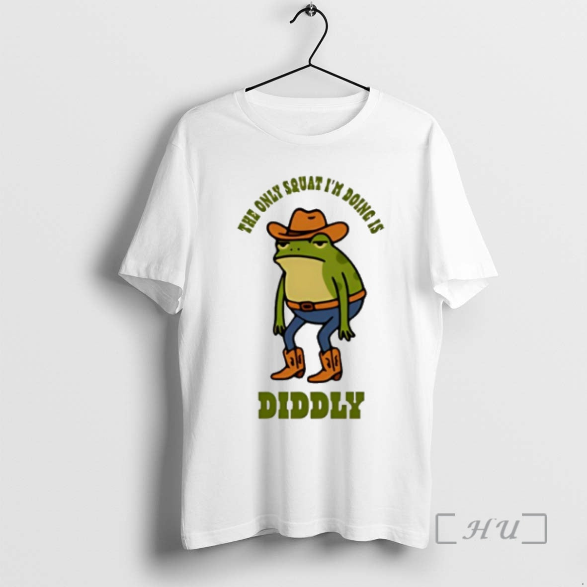 Officials Diddly The Only Squat Im Doing Is Diddly Frog