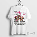 Officials Donkey In Our Family We Dont Try To Hide The Crazy Premium T Shirts