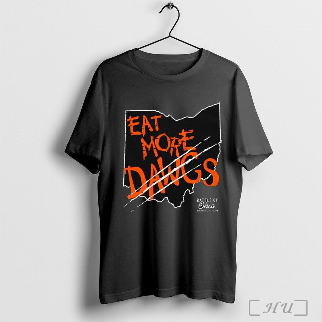 Officials Eat More Dawgs The Battle Of Ohio Cincinnati Vs Cleveland T Shirt