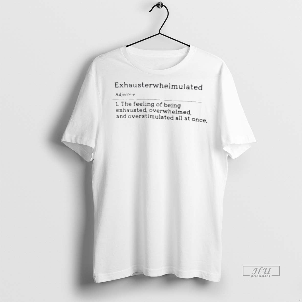 Officials Exhausterwhelmulated Adjective Meaning Definition Shirt Sweater