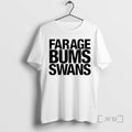 Officials Farage Bums Swans