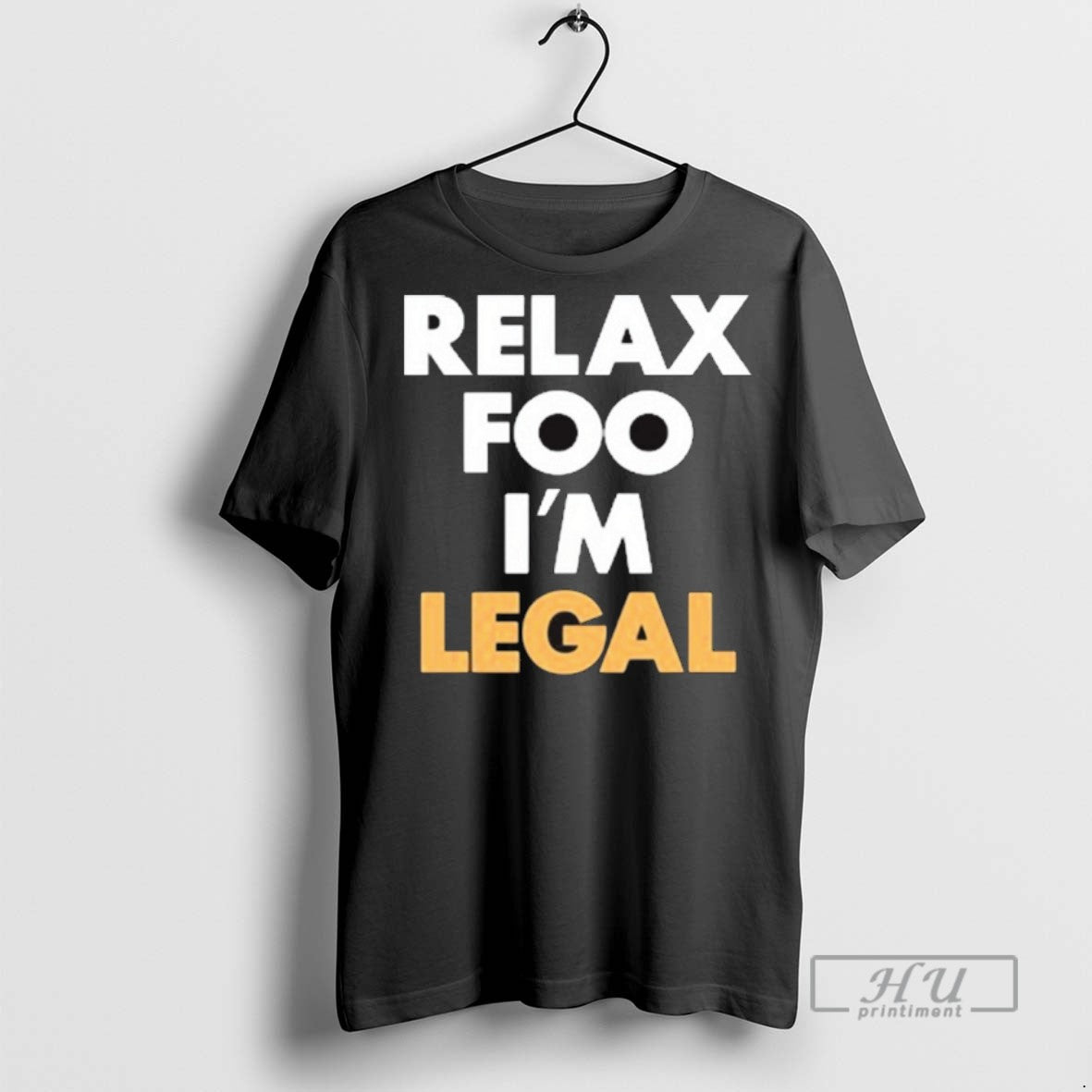 Officials Foosgonewild Relax Foo Im Legal New T Shirts