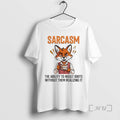 Officials Fox Sarcasm The Ability To Insult Idiots Without Them Realizing It Premium T Shirts