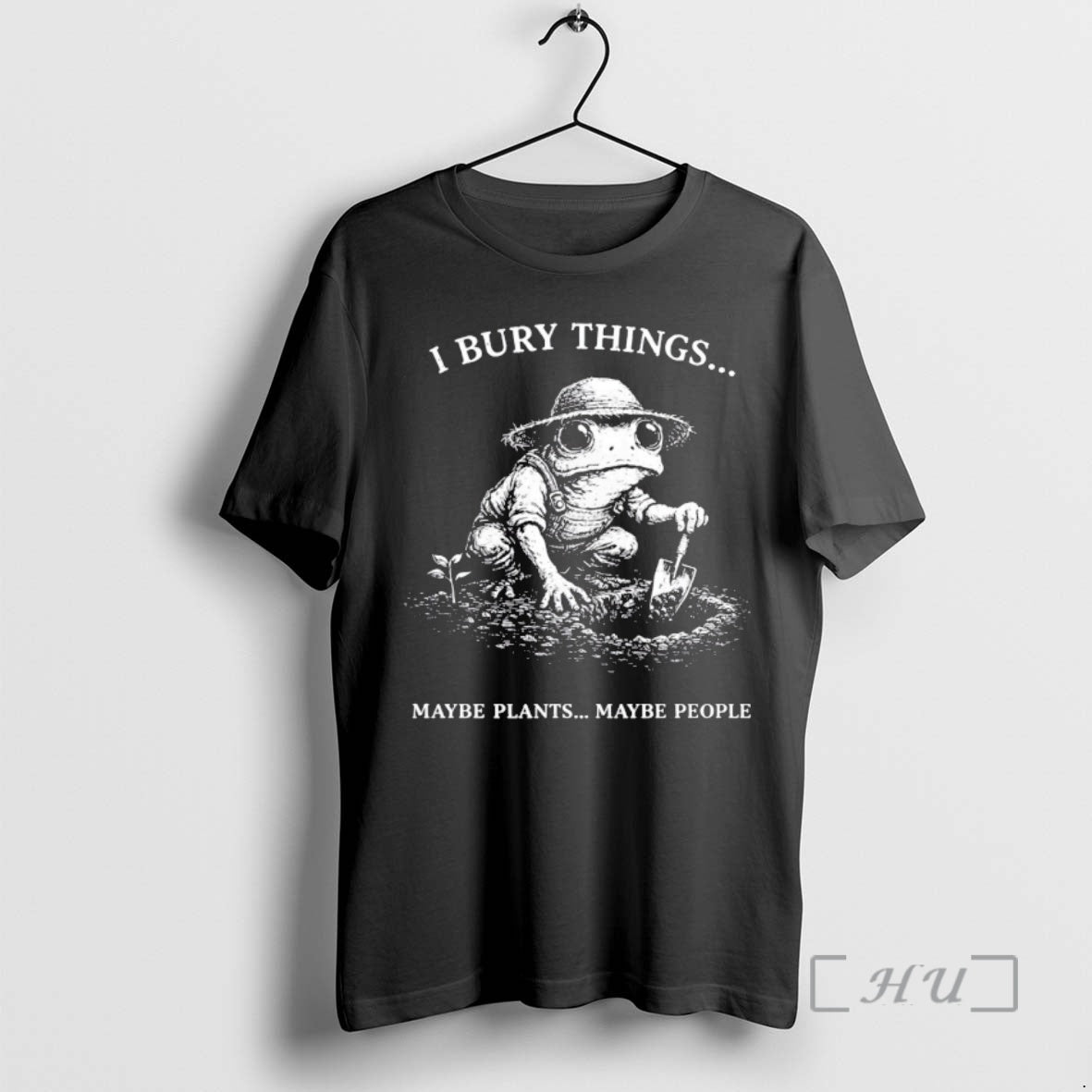 Officials Frog Farmer I Bury Things Maybe Plants Maybe People Vintage Premium T Shirts Sweater