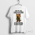 Officials German Shepherd For My Age I Have A Lot Going Eyes Knees Back Christmas
