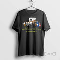 Officials Get In Losers Were Going To Go Die Of Dysentery Premium T Shirts Sweater