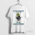 Officials Grinch Drinking Milk Tea Doing Nothing Is Hard You Never Know Premium T Shirts