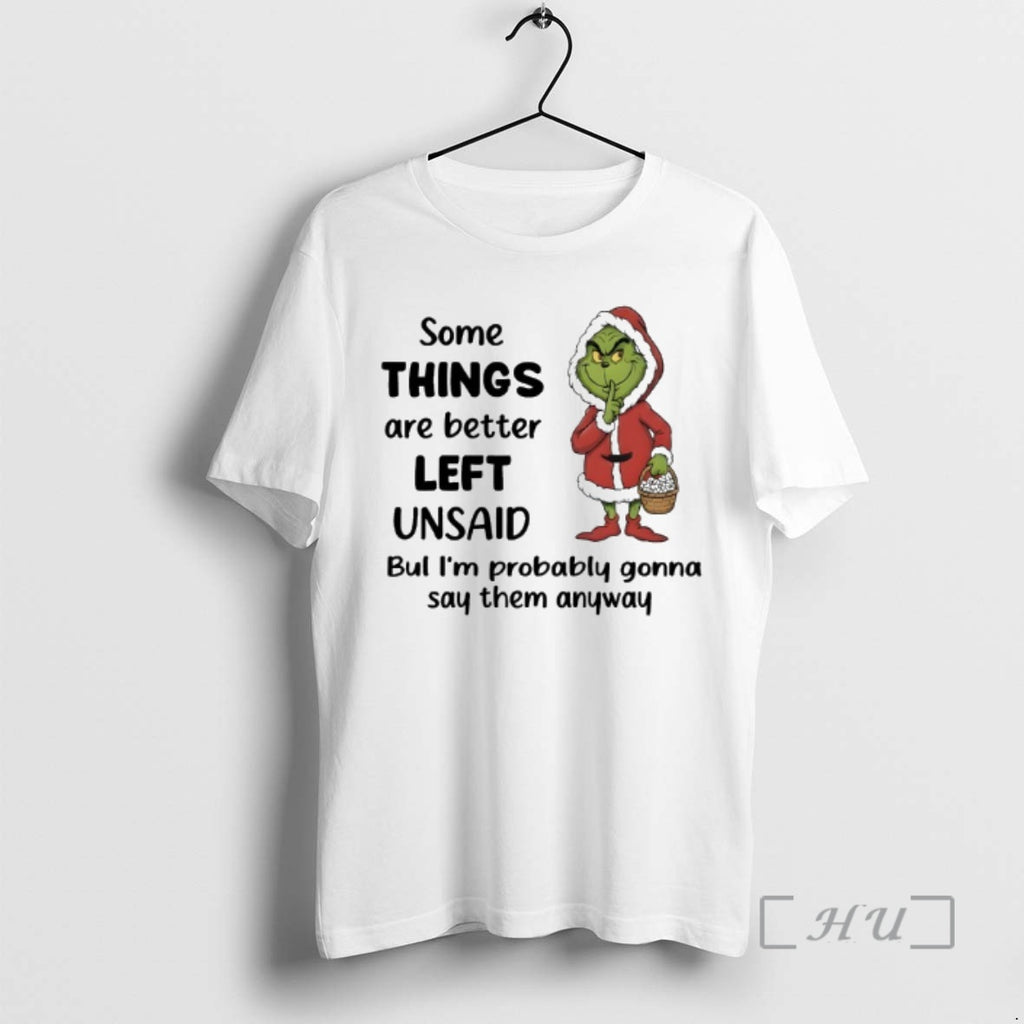 Officials Grinch Some Things Are Better Left Unsaid Bul Im Probably Gonna Say Them Anyway