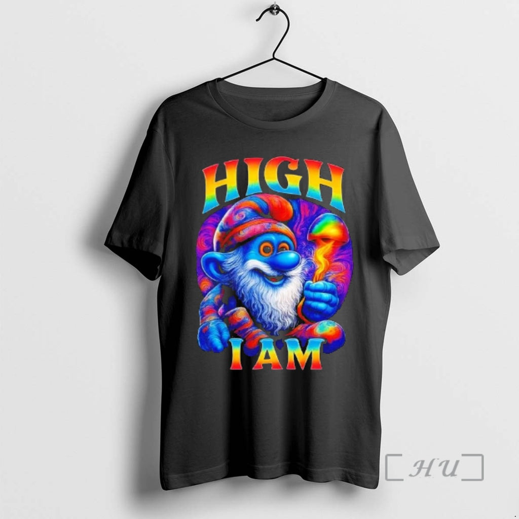 Officials High I Am Trippy Gnome Mushroom Psychedelic
