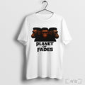 Officials Hominin Planet Of Fades Face T Shirt