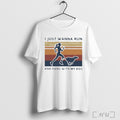 Officials I Just Wanna Run And Hang With My Dog Vintage T Shirt