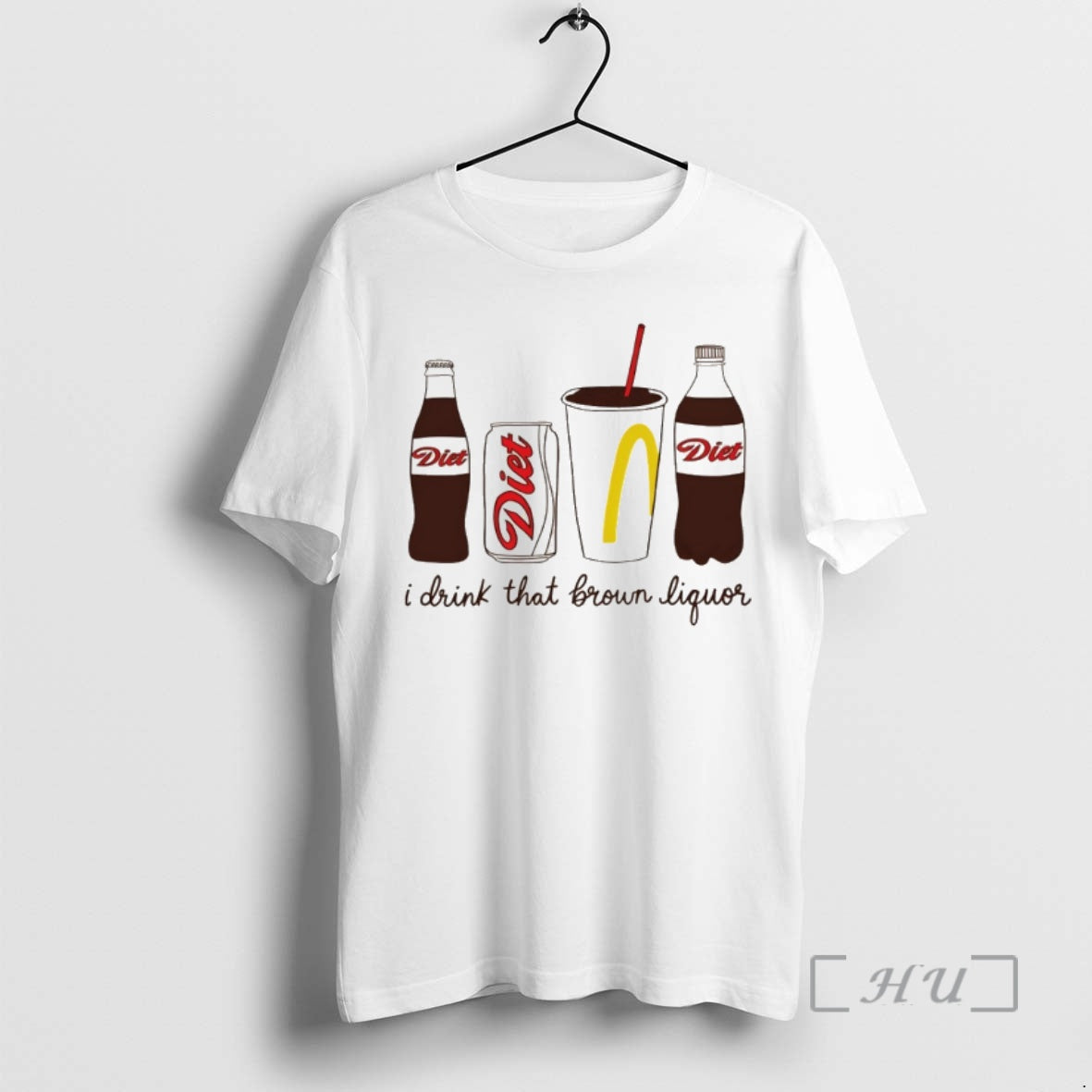 Officials I Drink That Brown Liquor Diet Coke