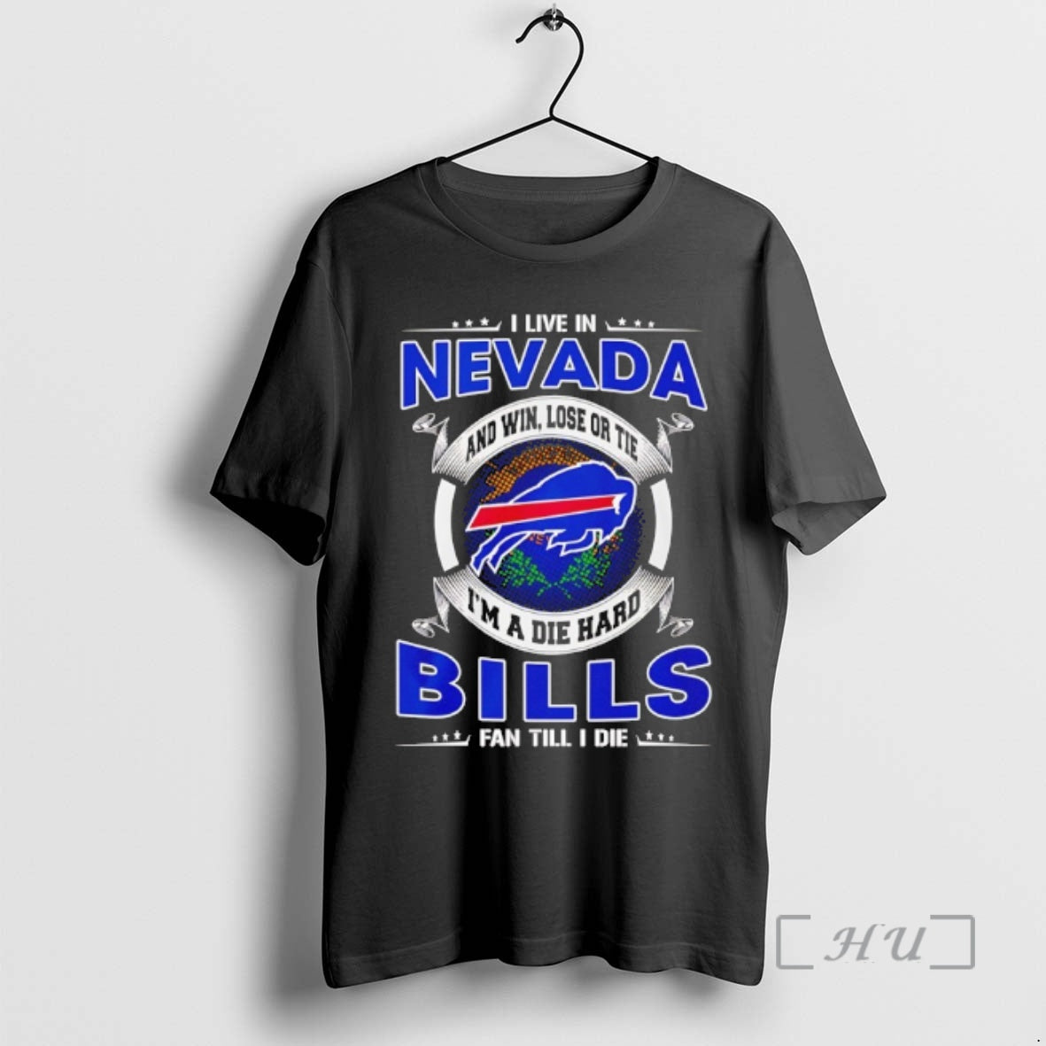 Officials I Live In Nevada And Win Lose Or Tie Im A Die Hard Bills