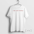 Officials I See Ugly People Ringer