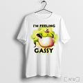 Officials Im Feeling Gassy T Shirt