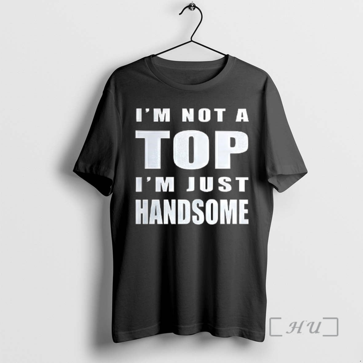 Officials Im Not A Top Im Just Handsome