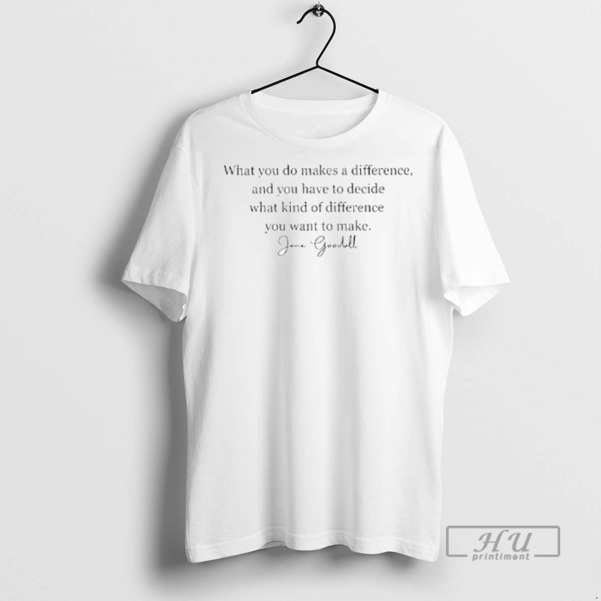 Officials Jane Goodall Quote Rip Jane Goodall T Shirt