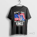 Officials Liberty Of Statue We The People Rejecting Kings Since 1776 Premium T Shirts Sweater
