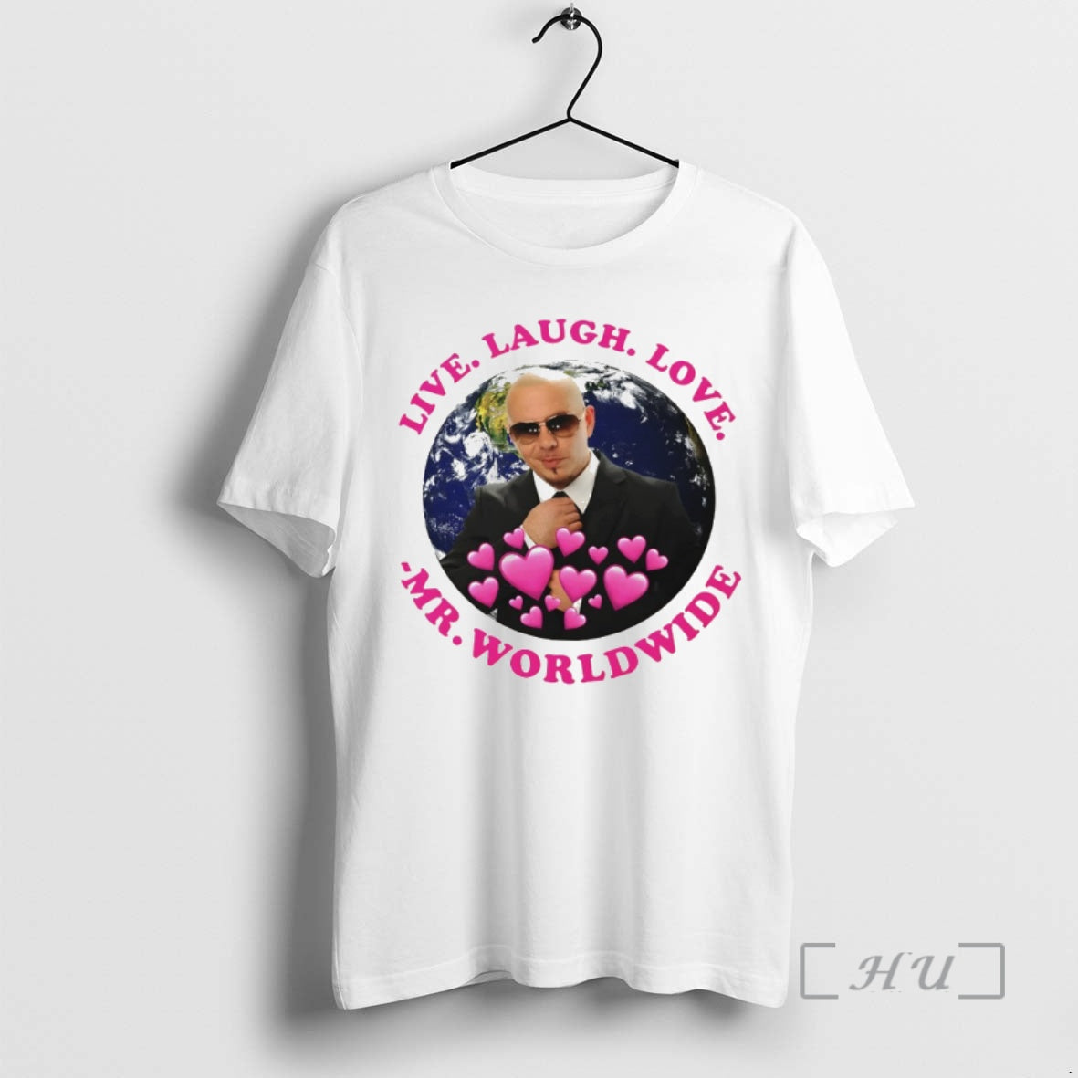 Officials Live Laugh Love Mr Worldwide Earth Meme