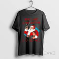 Officials Now I Have A Machinegun Santa Ho Ho Ho Christmas Copy Premium T Shirts