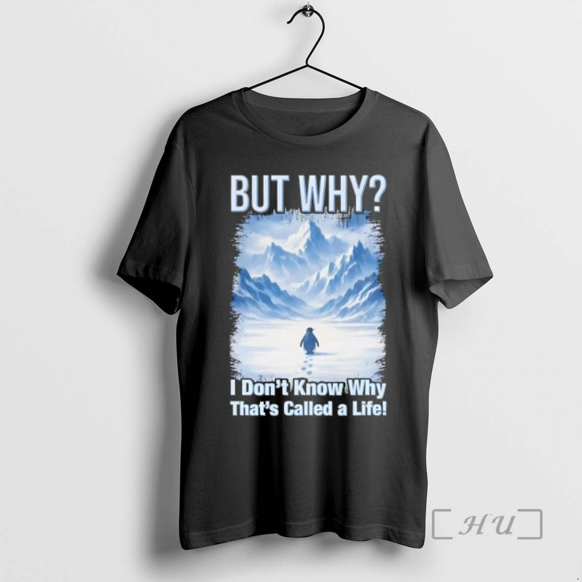 Officials Penguin But Why I Dont Know Why Thats Called A Life Premium T Shirts