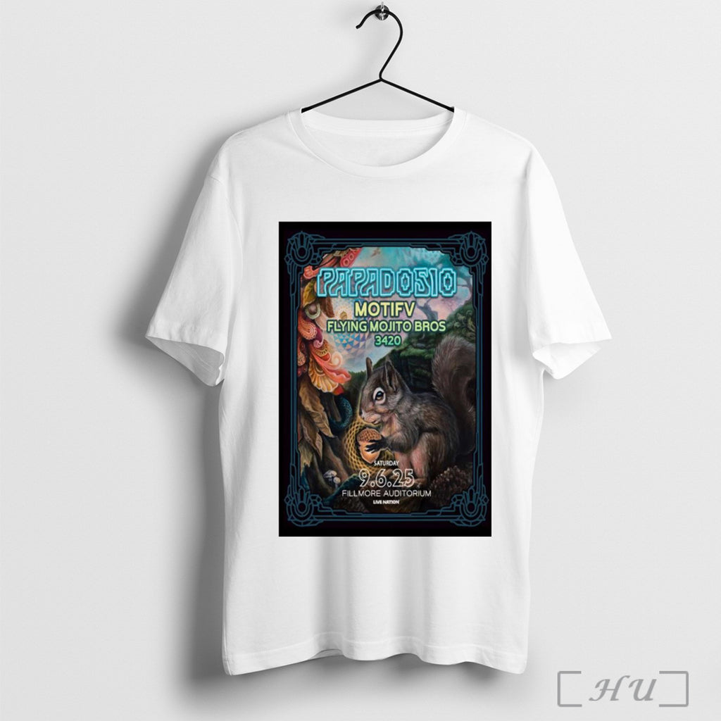 Officials Poster Papadosio The Fillmore Auditorium In Denver Co September 6 2025 T Shirt