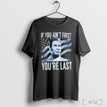 Officials Ricky Bobby If You Are Not First Talladega Nights Flag T Shirt