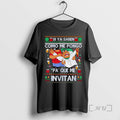 Officials Si Ya Saben Como Me Pongo Pa Que Me Invitan Ugly Christmas Premium