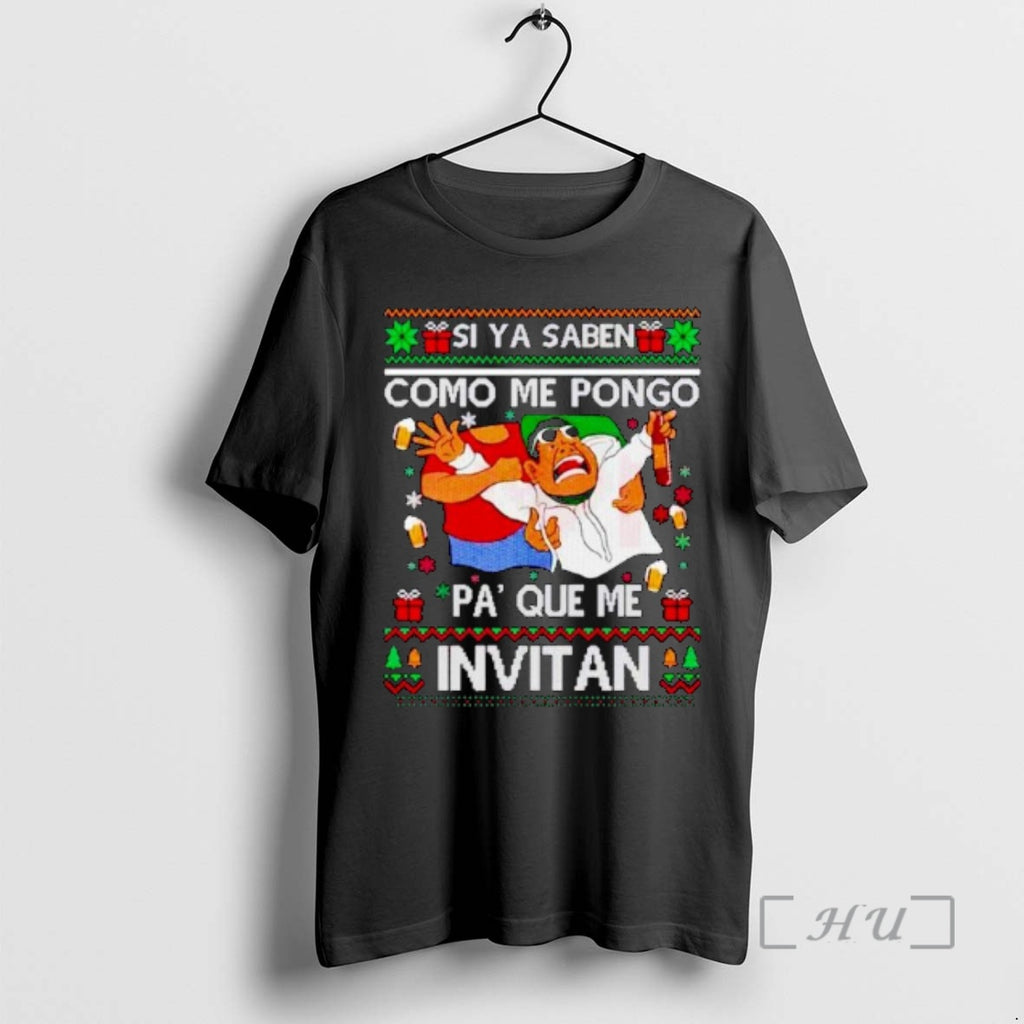 Officials Si Ya Saben Como Me Pongo Pa Que Me Invitan Ugly Christmas Ornaments Premium