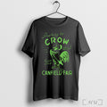 Officials Something To Crow About Since 1846 Canfield Fair 2025 T Shirt