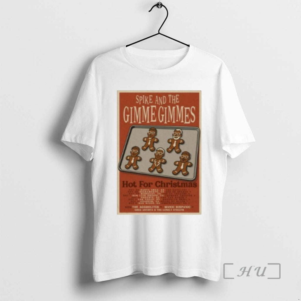 Officials Spike And The Gimme Gimmes Hot For Christmas 2025 Shows Premium T Shirts Sweater