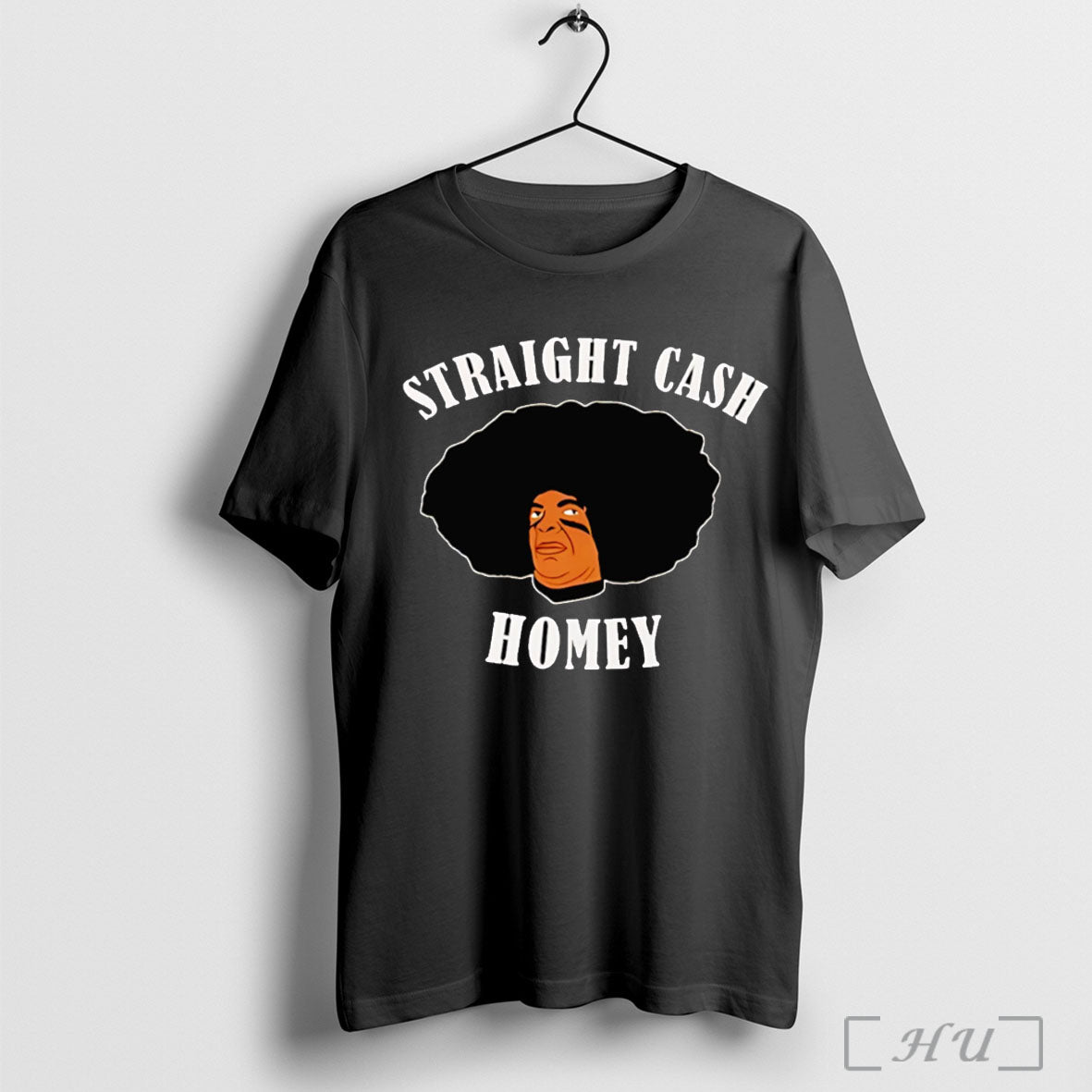 Officials Straight Cash Homey T Shirt
